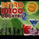 Retro Disco Cocktail 2