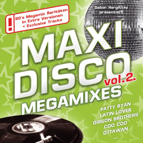 VARIOUS ARTISTS - Vol 2 Maxi Disco The Megamixes