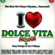 I Love Dolce Vita Megamix 2012
