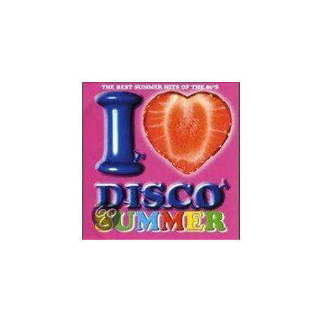 I Love Disco Summer Vol. 3