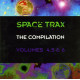 Space trax The compilation Vol. 4, 5, 6