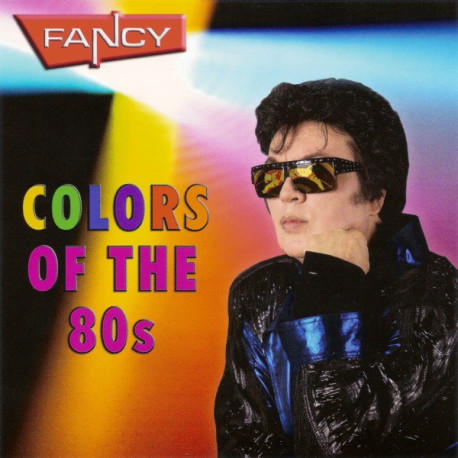 Fancy -  Colors of the 80s!