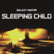 GALAXY HUNTER - Sleeping Child