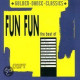 Fun Fun - The best of